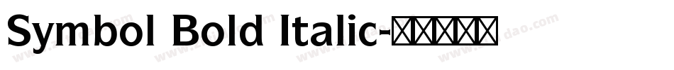 Symbol Bold Italic字体转换